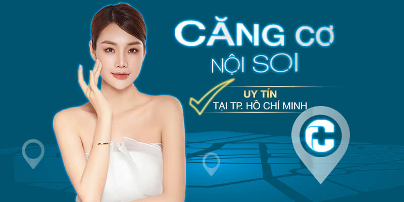 Căng Cơ Nội Soi Uy Tín Tại TP HCM